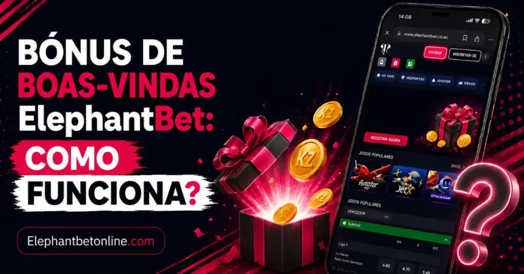 Telemóvel a mostrar o bónus de boas-vindas da ElephantBet Angola com caixa de presente